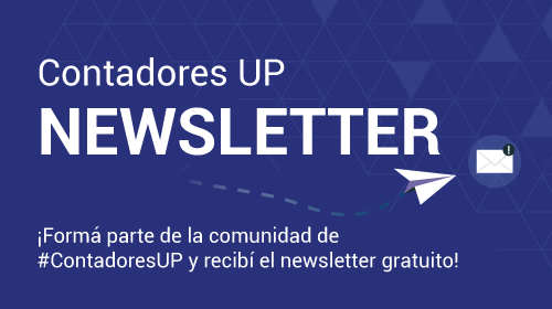 ¡Sumate al Newsletter de #ContadoresUP! 💻✉️