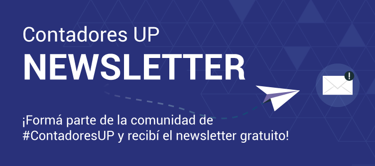   ¡Sumate al Newsletter de #ContadoresUP! 💻✉️  