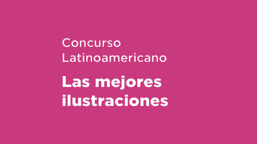 Premio a la Ilustración Latinoamericana 2025
<p>XIX edición: 