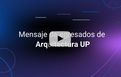 Mensaje de Egresados de Arquitectura